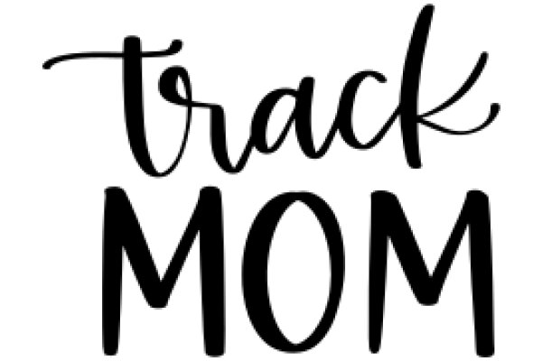 Track Mom: A Journey of Motherhood