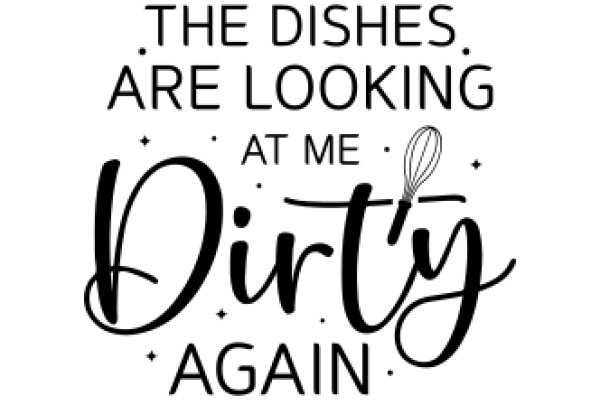 A Quirky Sign for a Dirty Kitchen