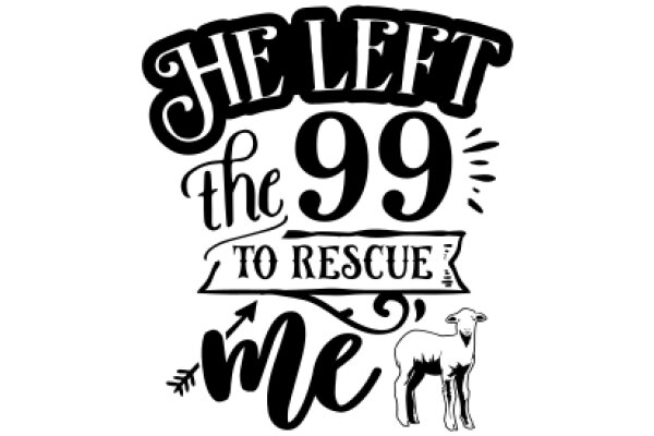 The Left 99 to Rescue Me