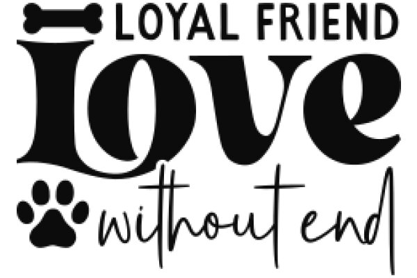 Loyal Love Without End: A Symbol of Unwavering Companionship