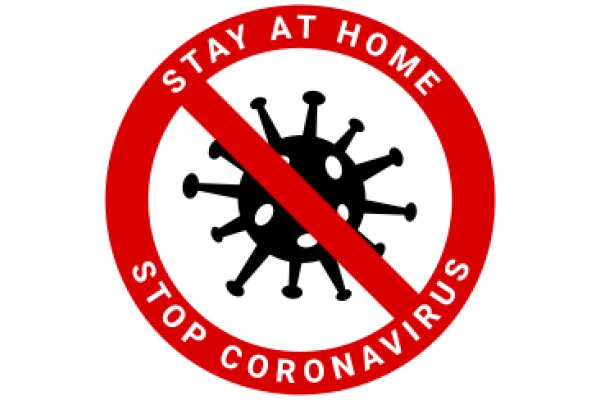 Stay at Home, Stop Coronavirus: A Red and White Sign