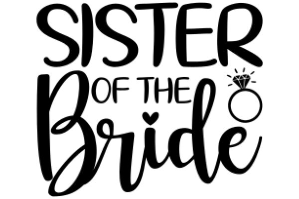 Sister of the Bride: A Graphic Design for a Wedding Invitation