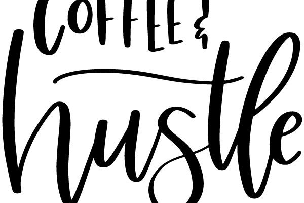 Coffee and Hustle: A Graphic Design of a Coffee Shop Sign