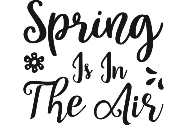 Spring Is in the Air: A Seasonal Greeting