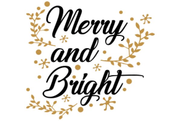 Merry and Bright: A Festive Greeting