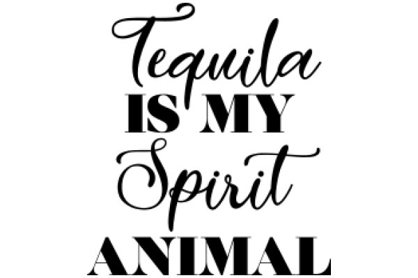 Tequila, My Spirit: An Animal's Perspective on the Spirit of Tequila