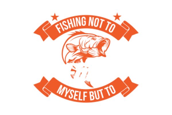 Fishing Not to Myself: An Orange Banner with a Fish and a Ribbon