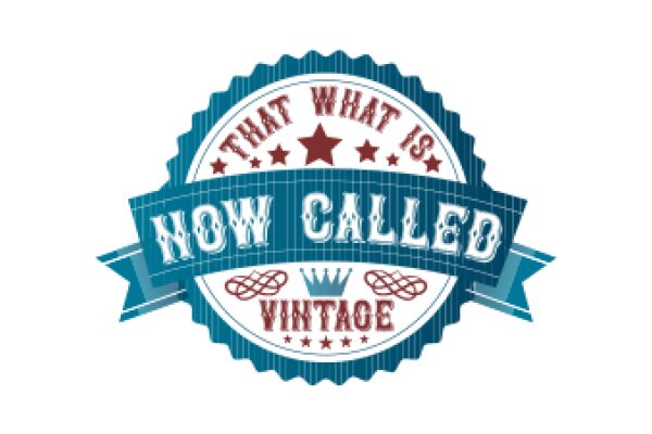 Vintage-Inspired Seal of Approval for 'That What Is Now Called Vintage' Brand