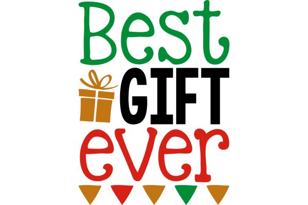 Best Gift Ever: A Celebration of Generosity and Kindness