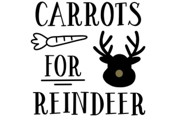 Celebrating the Joy of Carrots and Reindeer