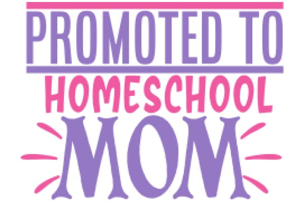 Promoted to Homeschool Mom