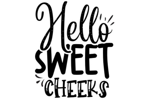 Welcome to the Sweet Cheeks