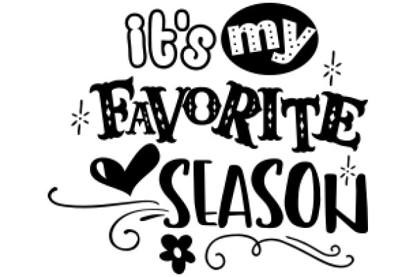 It's My Favorite Season: A Celebration of Love and Favorites