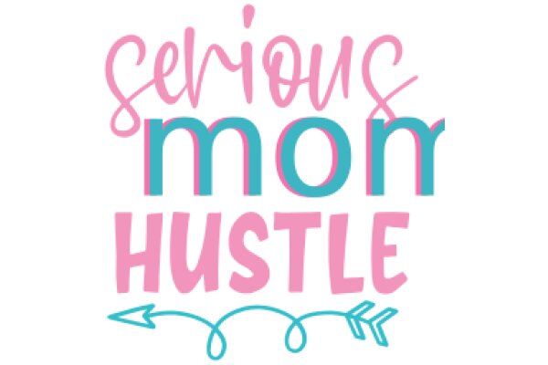 Serious Mon Hustle