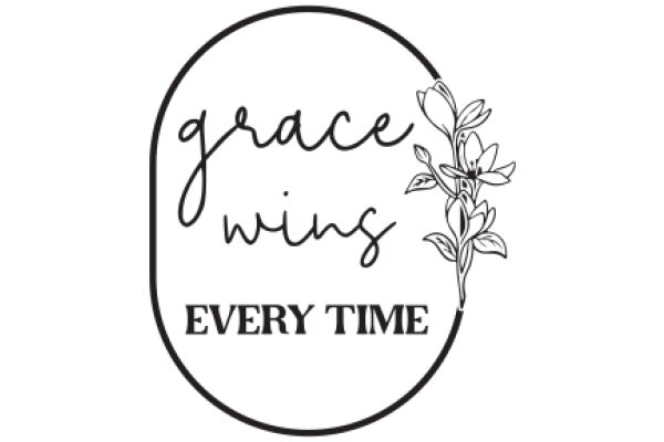 Grace Wins Every Time: A Symbol of Hope and Victory