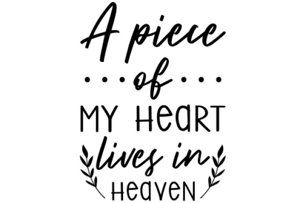 A Piece of My Heart Lives in Heaven