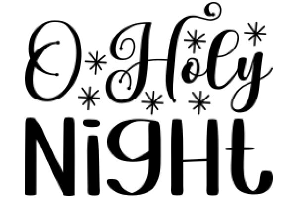 O Holy Night: A Stylish and Festive Typographic Artwork