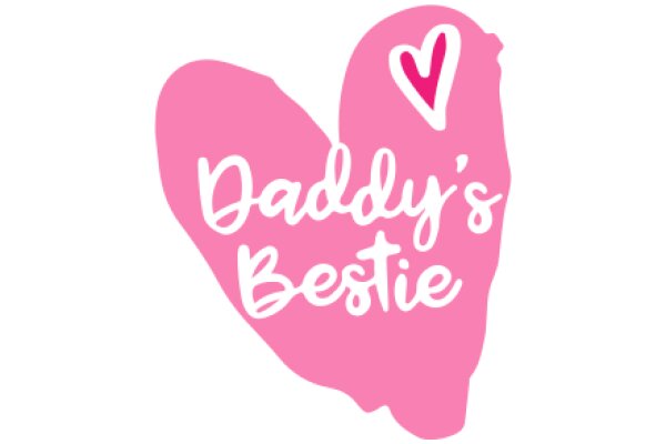 A Pink Heart with the Words 'Daddy's Bestie' in White