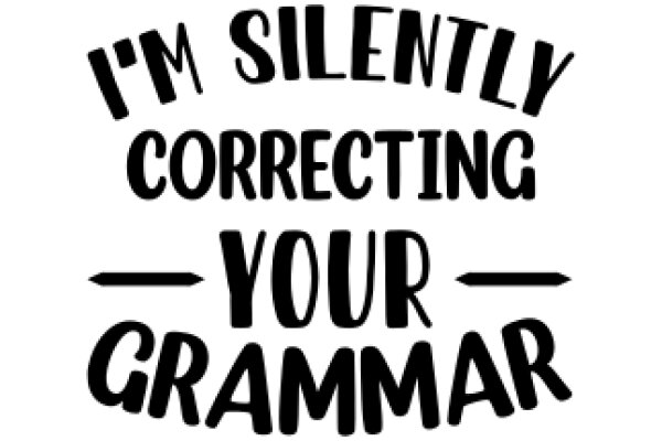 A Playful Reminder to Proofread Your Grammar