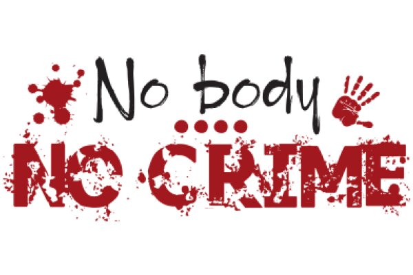 No Body, No Crime: A Graphic Design with a Message