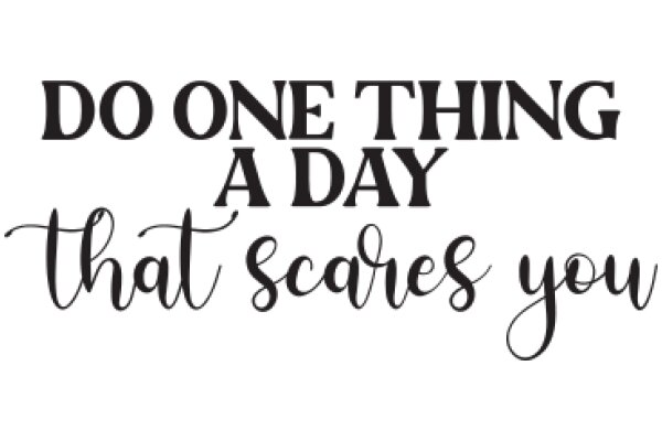 Inspirational Quote: Do One Thing a Day That Scares You