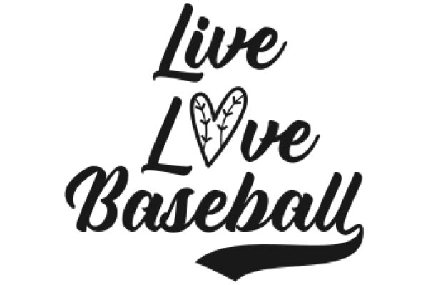 Live, Love, Baseball: A Passionate Declaration of Affection for the Game