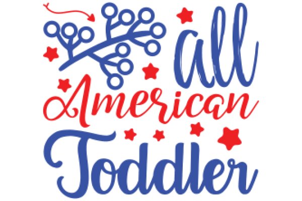 Celebrating American Toddlerhood with a Touch of Patriotism