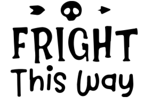 Fright This Way: A Guide to the Scariest Paths