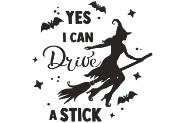 Magical Halloween Sticker: Yes, I Can Drive a Stick!