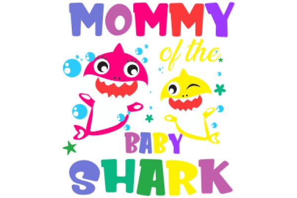 Mommy of the Baby Shark: A Playful and Heartwarming Children's Book