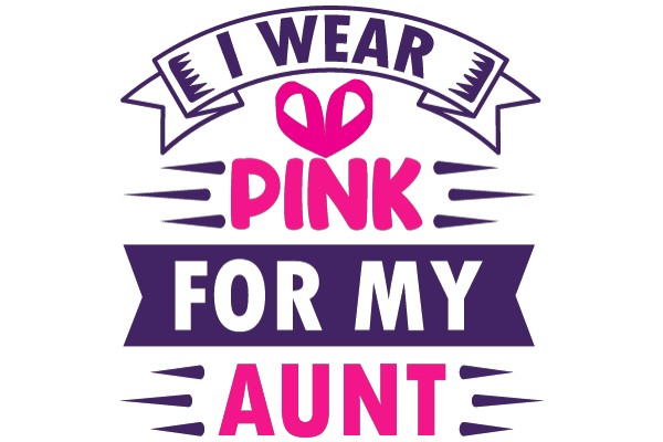 I Wear Pink for My Aunt