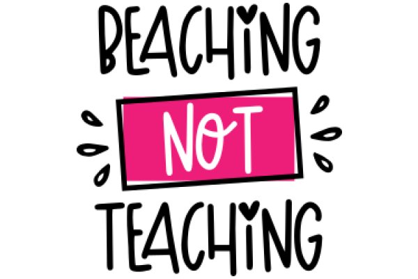 Beach Not Teaching: A Playful Take on Education