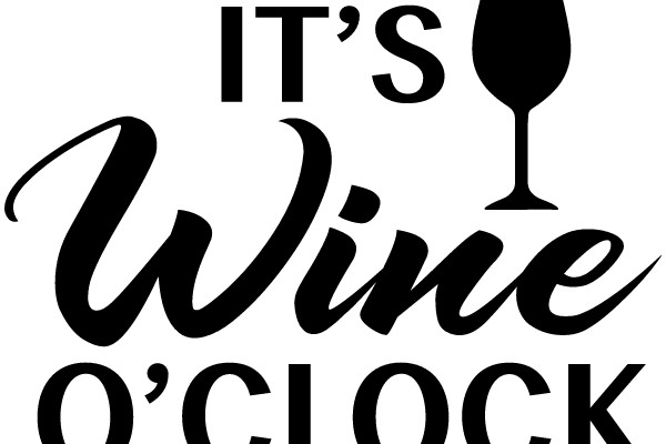 Wine O'Clock: A Celebration of the Art of Wine