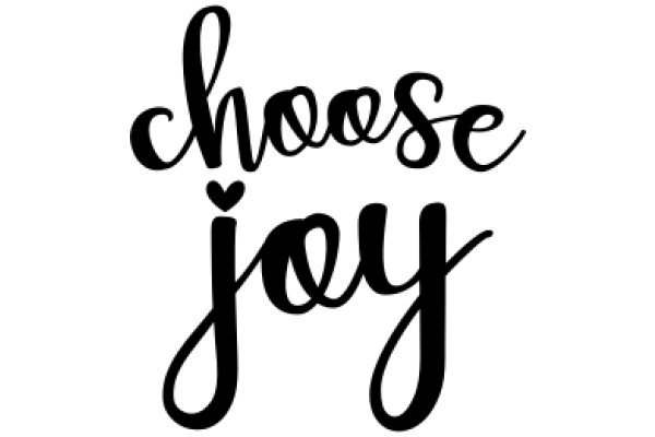 Choose Joy: A Call to Embrace Happiness