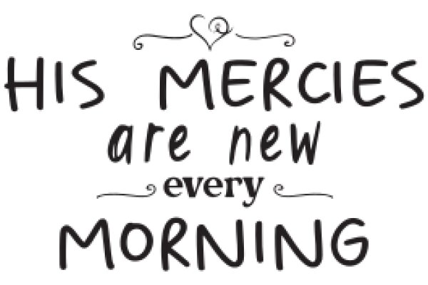 His Mercies Are New Every Morning