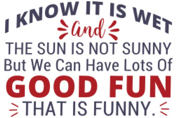 A Humorous Take on the Sun's Impact on Mood