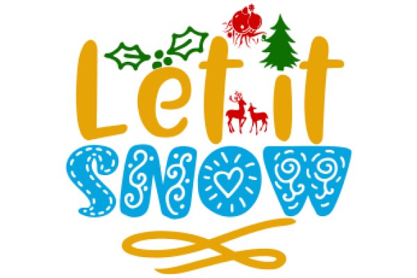 Let It Snow: A Festive Holiday Greeting