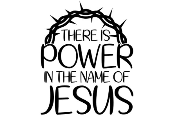 The Power of Jesus: A Symbolic Representation