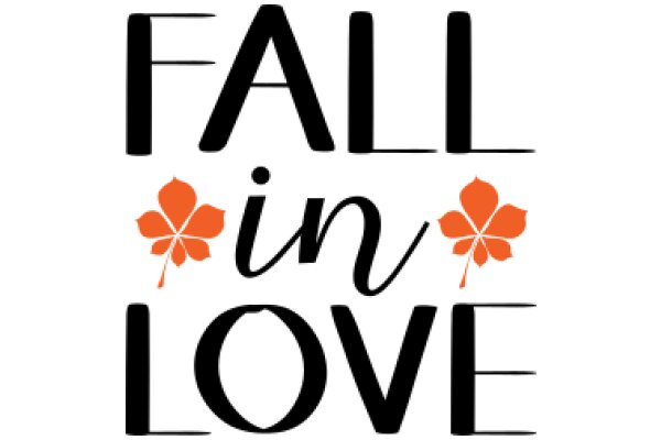 Embrace the Autumn Season with the Warm and Cozy Slogan: 'Fall in Love'