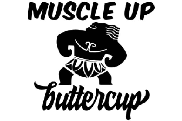 Muscle Up Buttercup: A Fitness-Inspired Logo