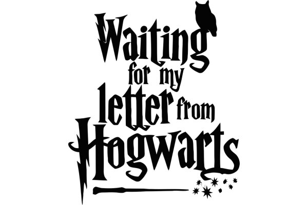 Waiting for My Letter from Hogwarts: A Hogwarts-themed poster