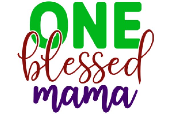 One Blessed Mama