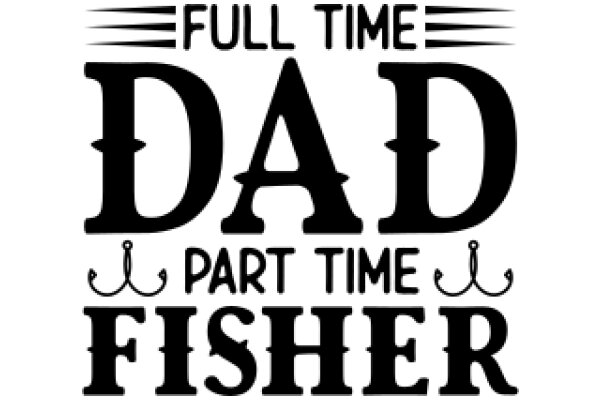 Full-Time Dad, Part-Time Fisherman