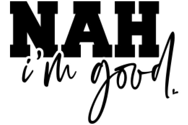 Nah, I'm Good: A Graphic Design Showcase