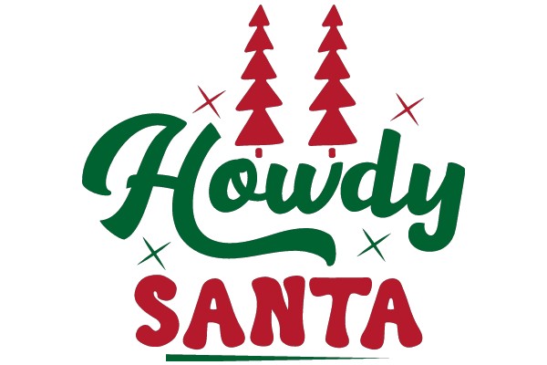 Holiday Greetings from Howdy Santa