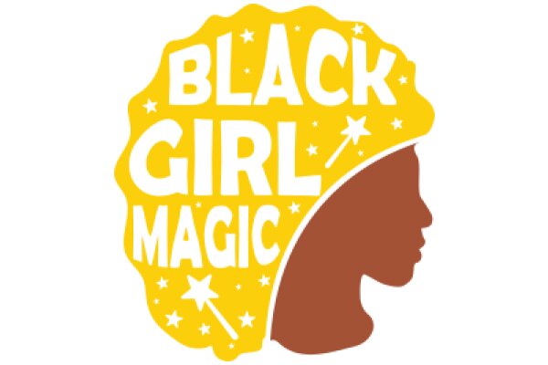 Black Girl Magic: A Celebration of Empowerment and Excellence