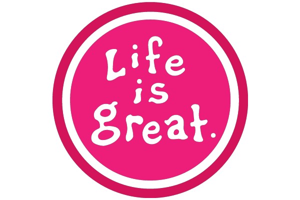 Life is Great: A Symbol of Positivity