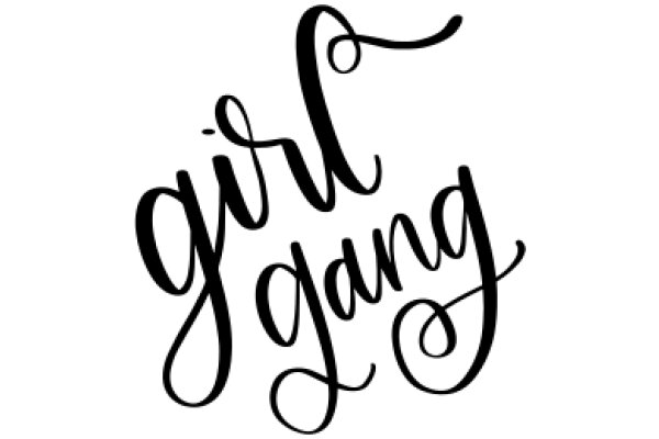 Stylish Black Calligraphy: Girl Gang