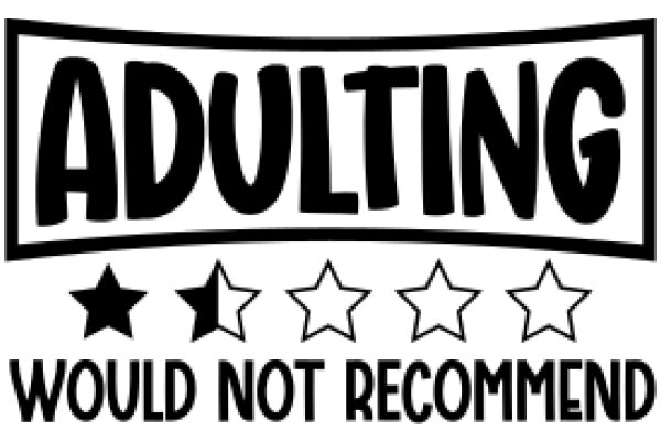 Adulting: A Journey of Five Stars