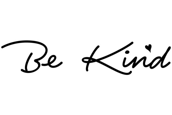 Handwritten Sign: 'Be Kind'